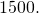 1500.