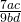 \frac{7ac}{9bd}