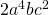 2a^4bc^2